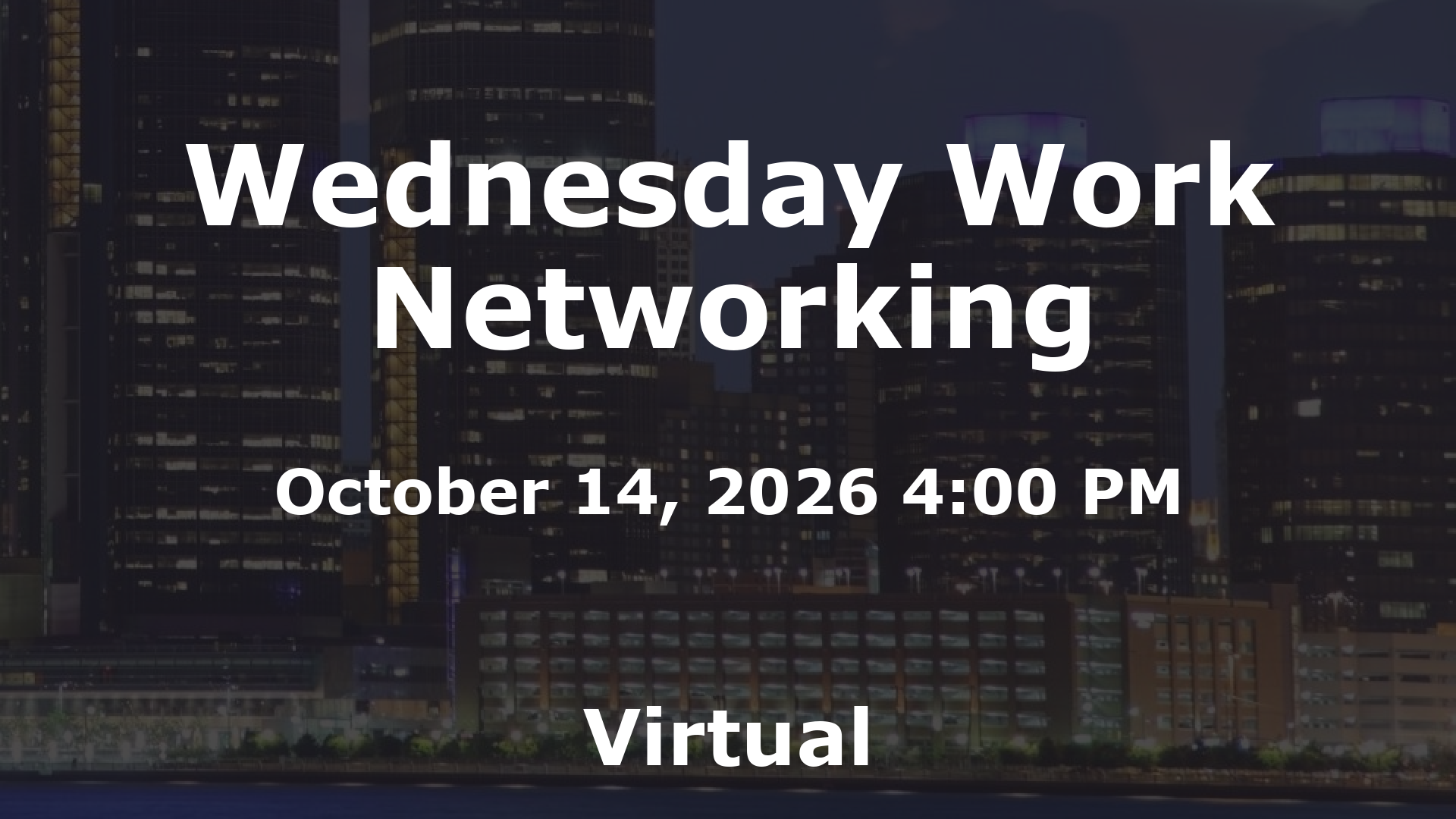 Wednesday Work Networking event image